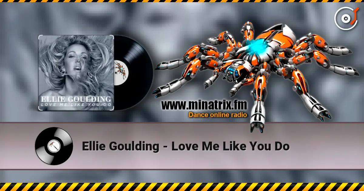 Ellie Goulding - Love Me Like You Do listen online in high quality | Minatrix.FM