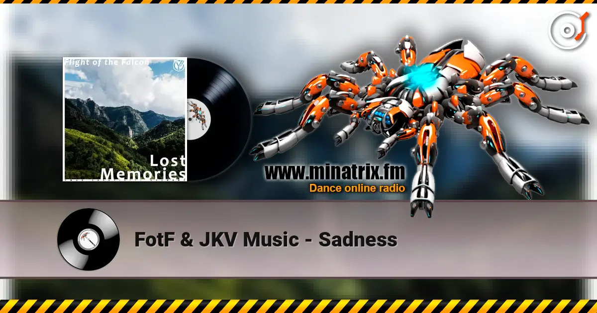 FotF & JKV Music - Sadness online in hoher Qualität hören | Minatrix.FM