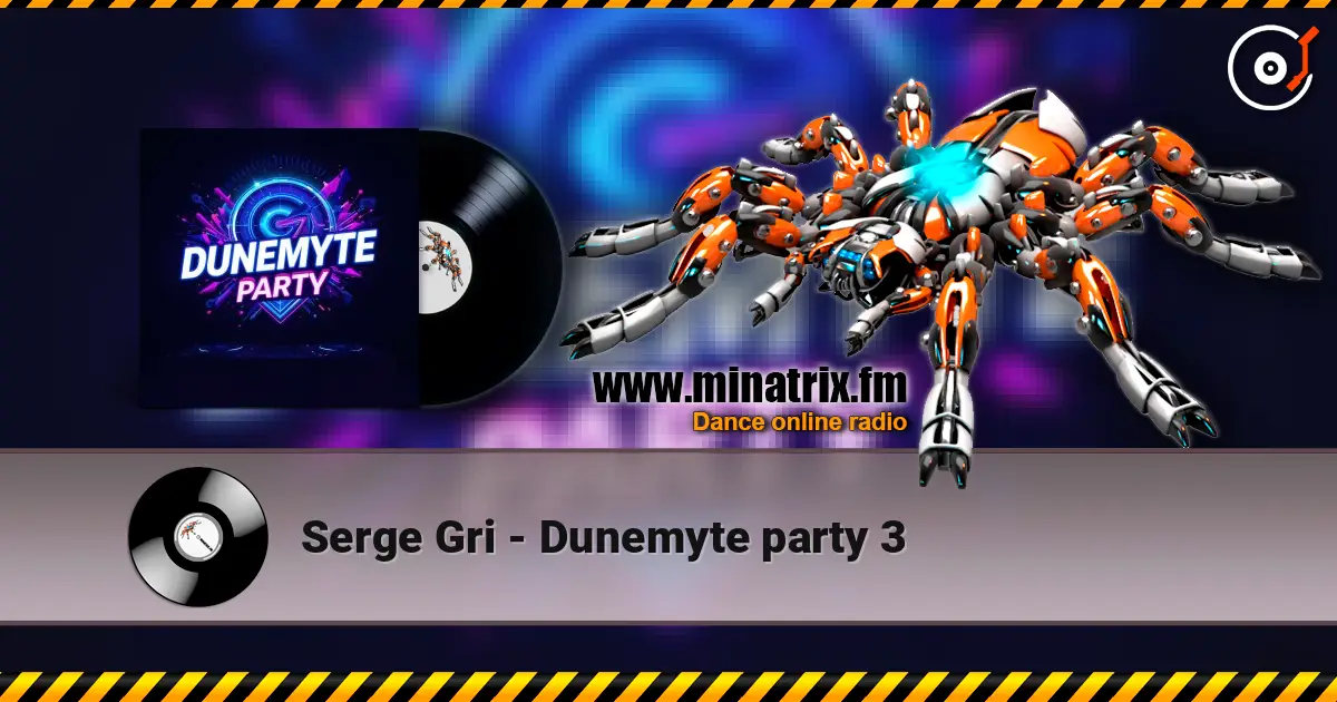 Serge Gri - Dunemyte party 3 слушать онлайн в высоком качестве | Minatrix.FM