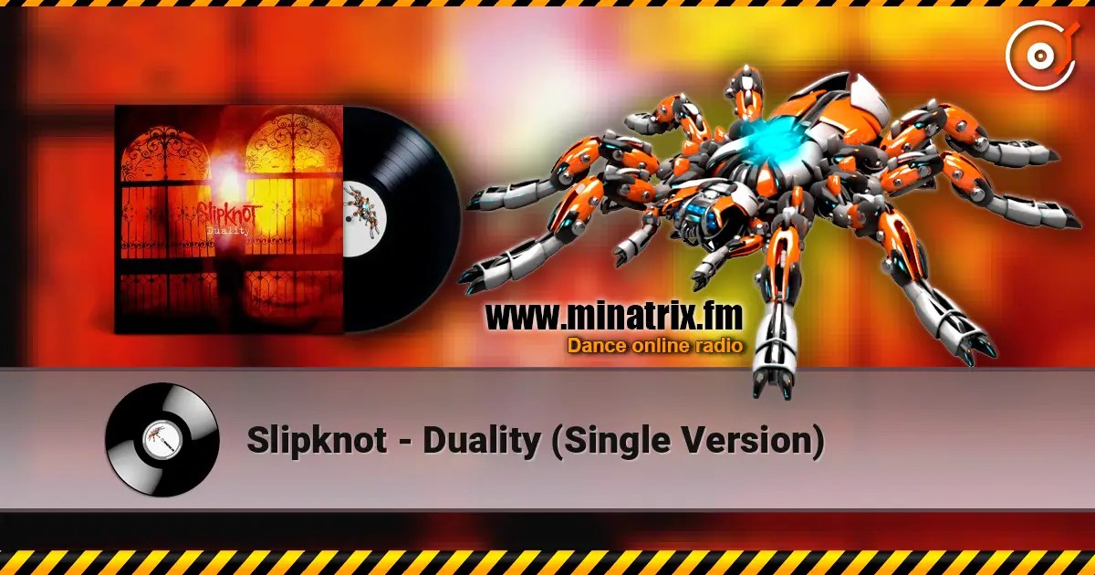 Slipknot - Duality (Single Version) escuchar en línea en alta calidad | Minatrix.FM