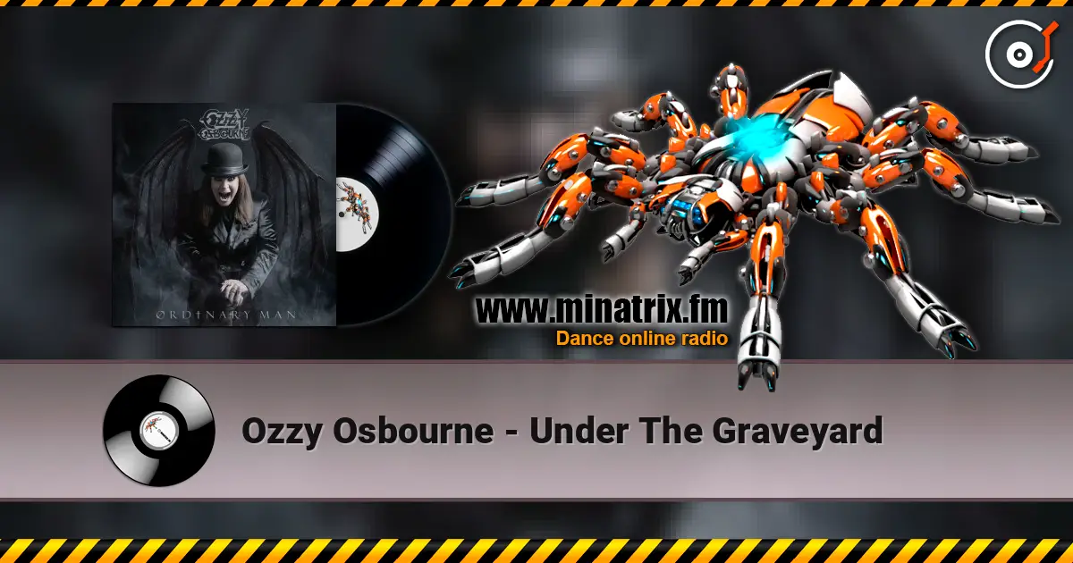 Ozzy Osbourne - Under The Graveyard слухати онлайн у високій якості | Minatrix.FM