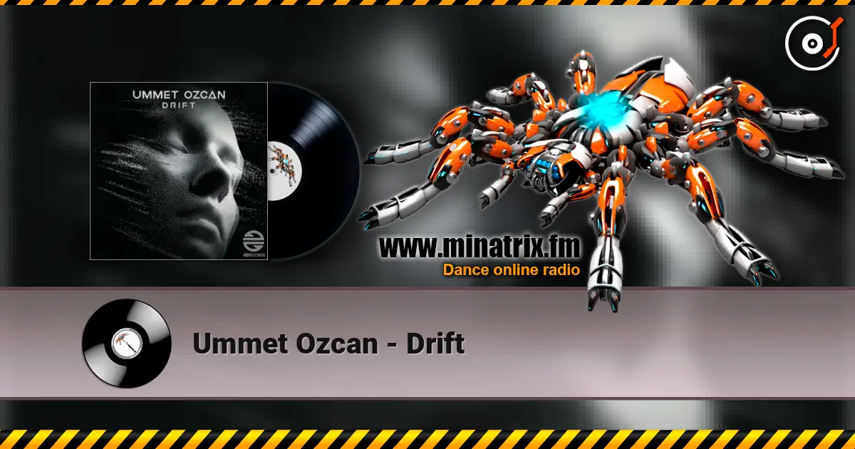 Ummet Ozcan - Drift слушать онлайн в высоком качестве | Minatrix.FM