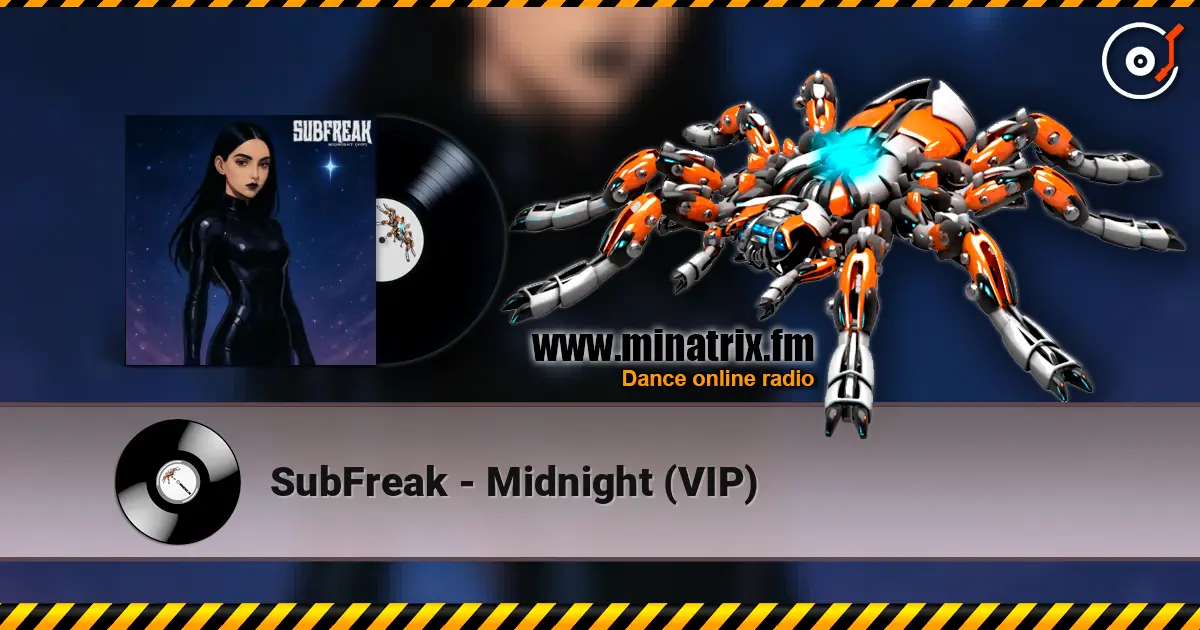 SubFreak - Midnight (VIP) слушать онлайн в высоком качестве | Minatrix.FM