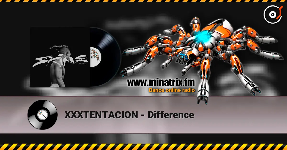 XXXTENTACION - Difference слушать онлайн в высоком качестве | Minatrix.FM