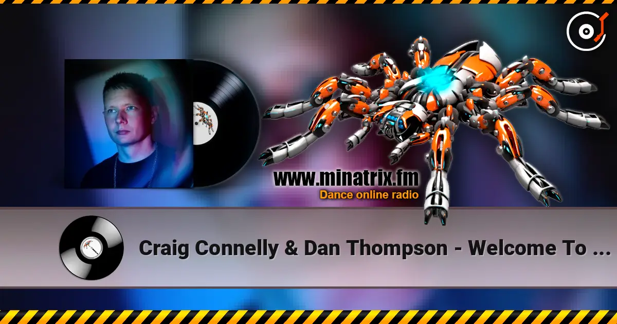 Craig Connelly & Dan Thompson - Welcome To Earth escuchar en línea en alta calidad | Minatrix.FM