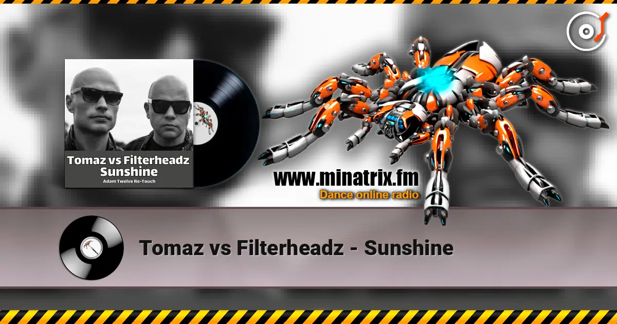 Tomaz vs Filterheadz - Sunshine слушать онлайн в высоком качестве | Minatrix.FM