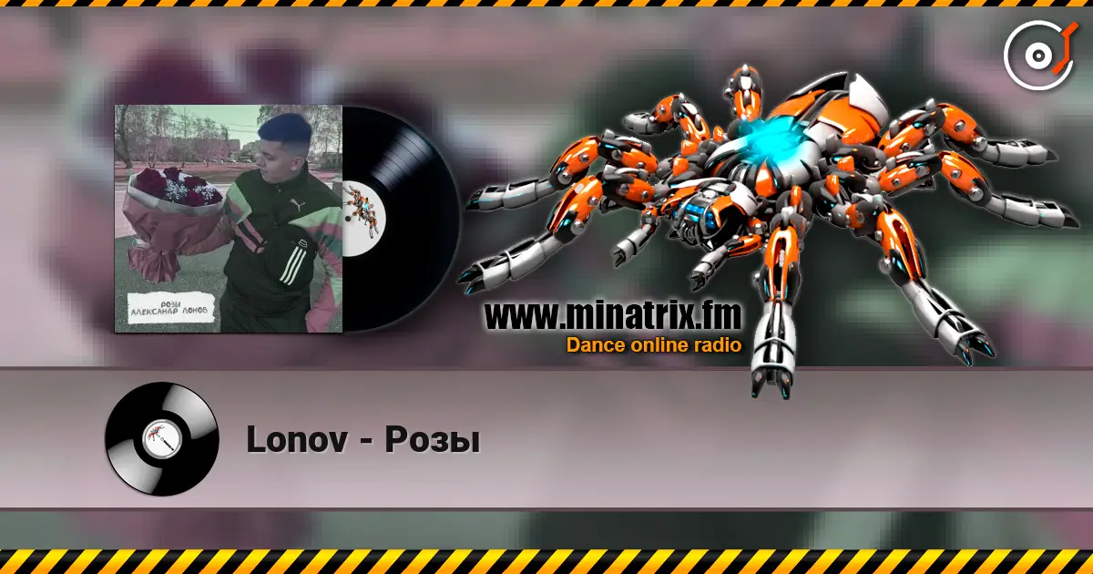 Lonov - Розы escuchar en línea en alta calidad | Minatrix.FM