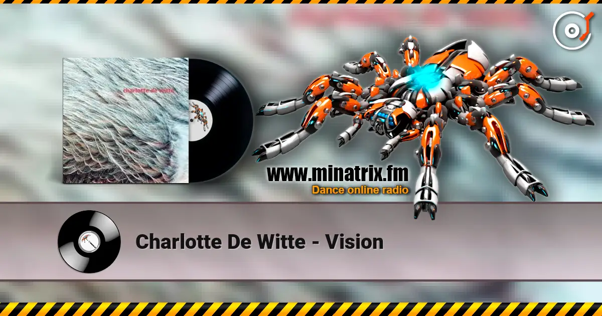 Charlotte De Witte - Vision escuchar en línea en alta calidad | Minatrix.FM