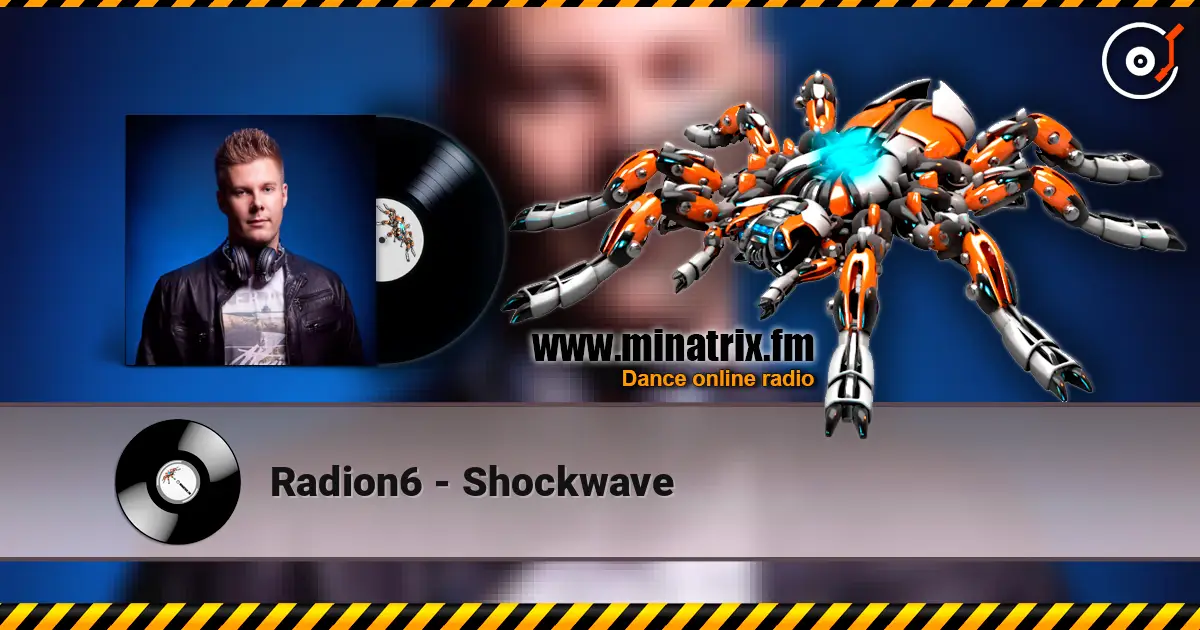 Radion6 - Shockwave escuchar en línea en alta calidad | Minatrix.FM