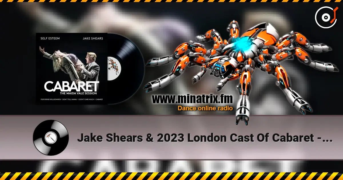 Jake Shears & 2023 London Cast Of Cabaret - Willkommen слушать онлайн в высоком качестве | Minatrix.FM