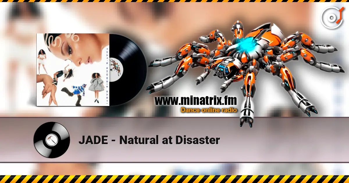 JADE - Natural at Disaster слушать онлайн в высоком качестве | Minatrix.FM