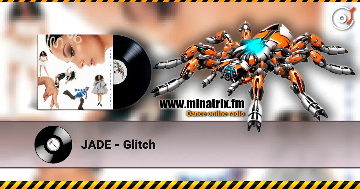 JADE - Glitch escuchar en línea en alta calidad | Minatrix.FM