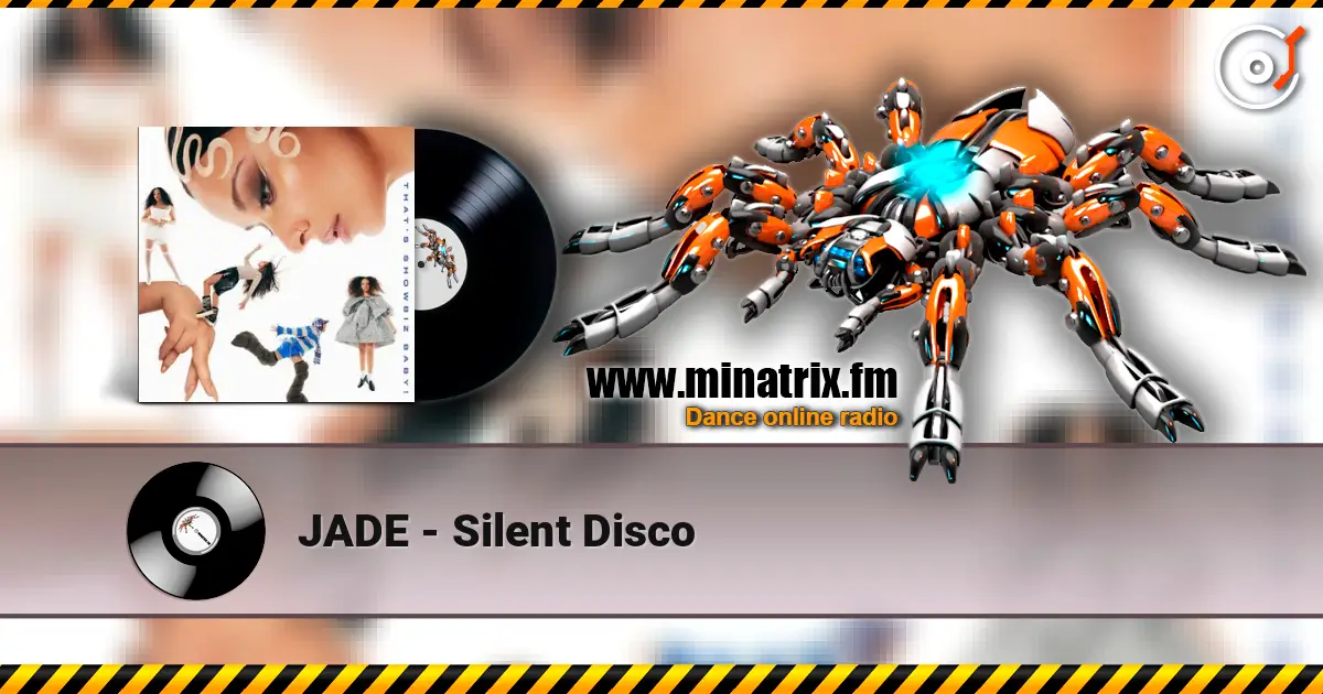 JADE - Silent Disco слушать онлайн в высоком качестве | Minatrix.FM