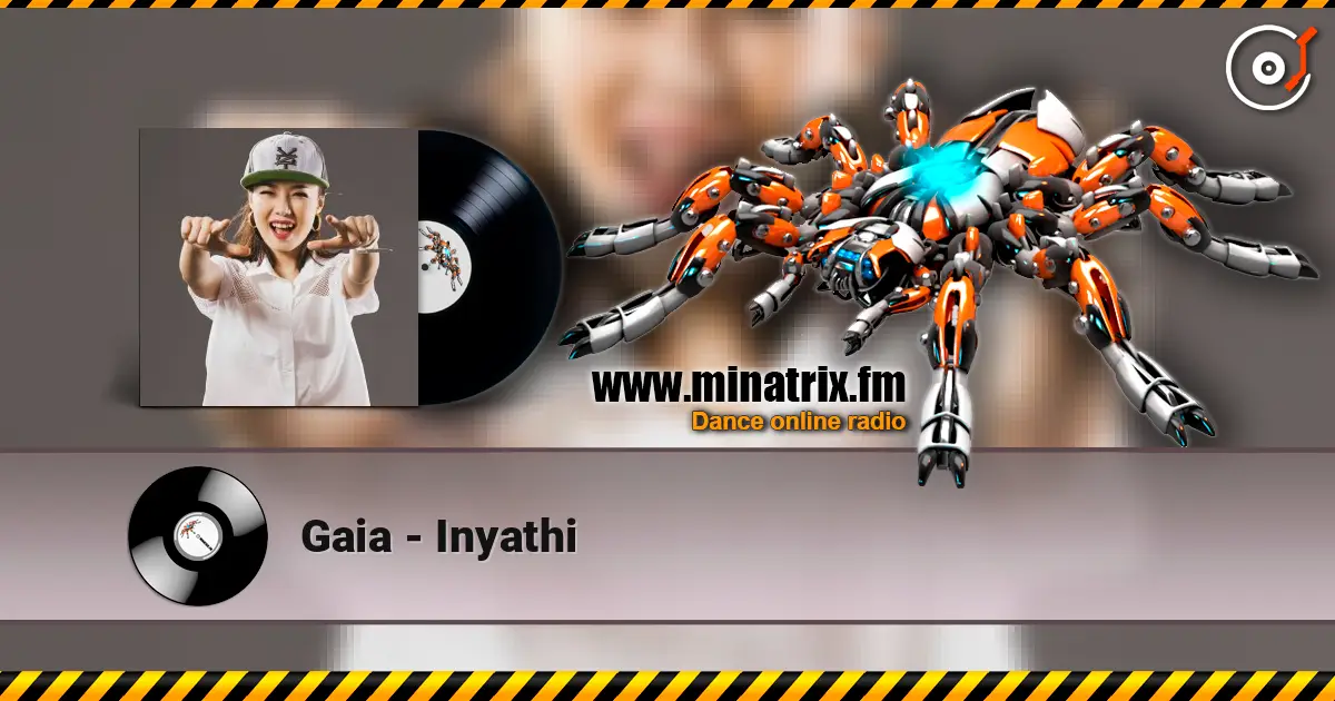 Gaia - Inyathi écouter en ligne en haute qualité | Minatrix.FM