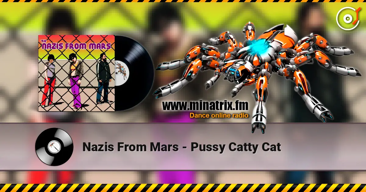 Nazis From Mars - Pussy Catty Cat слушать онлайн в высоком качестве | Minatrix.FM