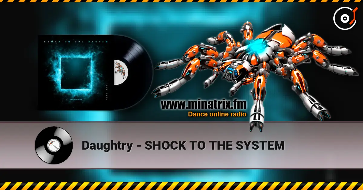 Daughtry - SHOCK TO THE SYSTEM слушать онлайн в высоком качестве | Minatrix.FM
