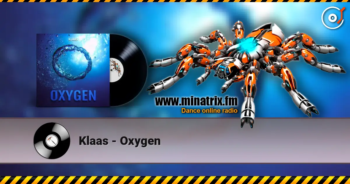 Klaas - Oxygen слушать онлайн в высоком качестве | Minatrix.FM