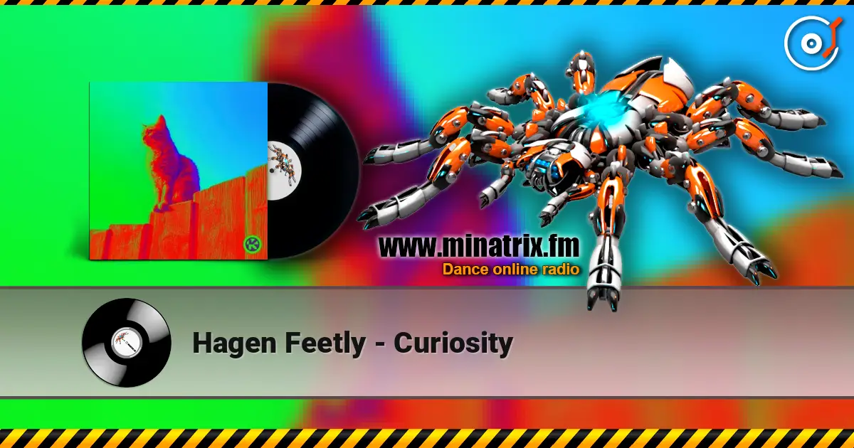 Hagen Feetly - Curiosity слушать онлайн в высоком качестве | Minatrix.FM