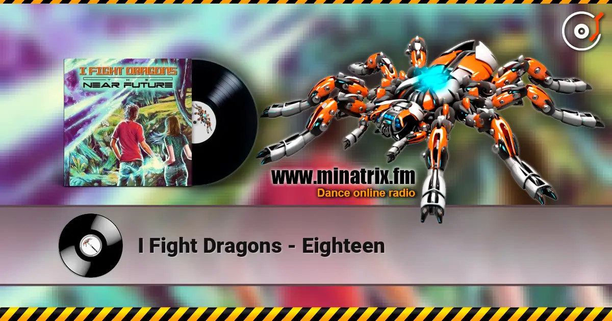 I Fight Dragons - Eighteen слушать онлайн в высоком качестве | Minatrix.FM