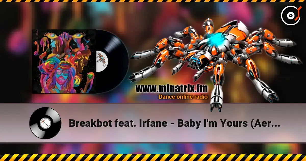 Breakbot feat. Irfane - Baby I'm Yours (Aeroplane Remix) online in hoher Qualität hören | Minatrix.FM