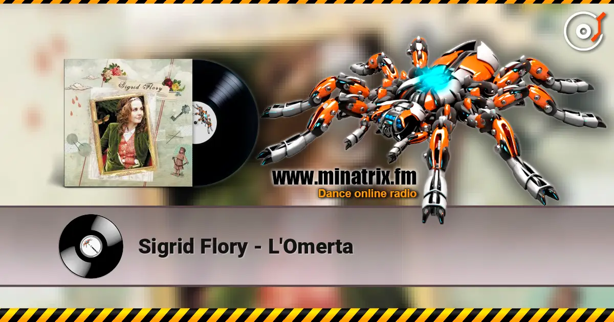 Sigrid Flory - L'Omerta escuchar en línea en alta calidad | Minatrix.FM