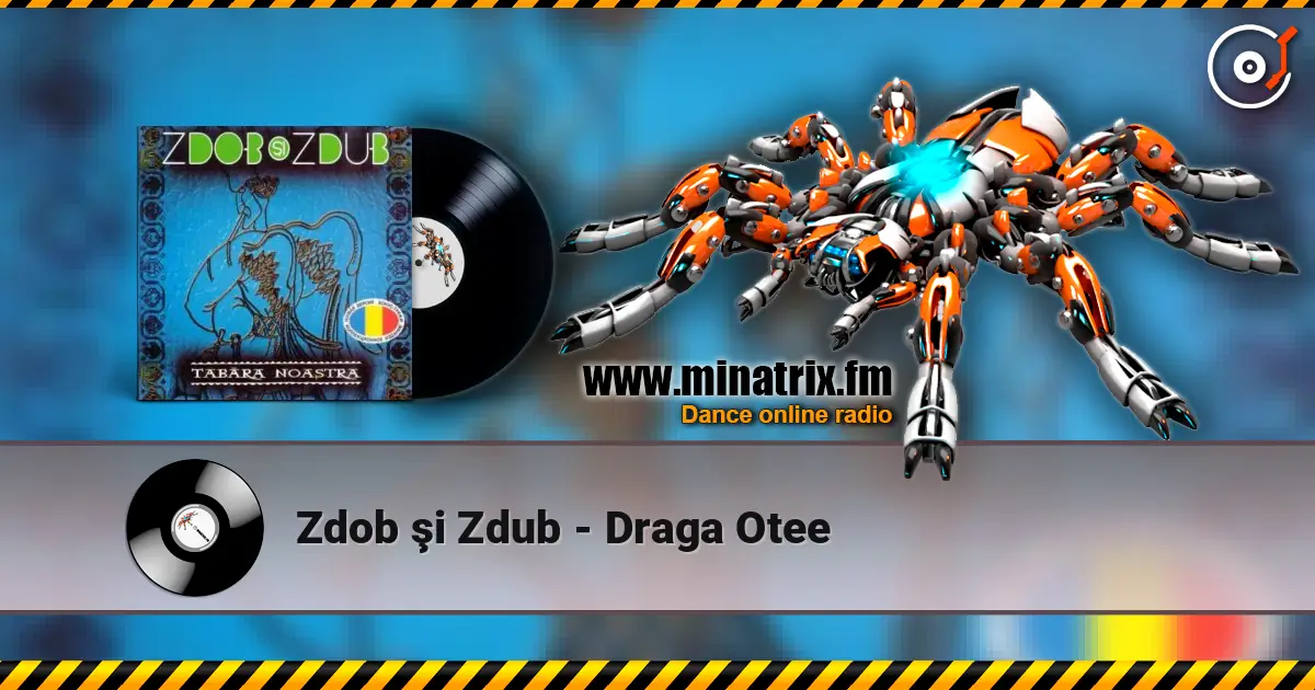 Zdob şi Zdub - Draga Otee слушать онлайн в высоком качестве | Minatrix.FM