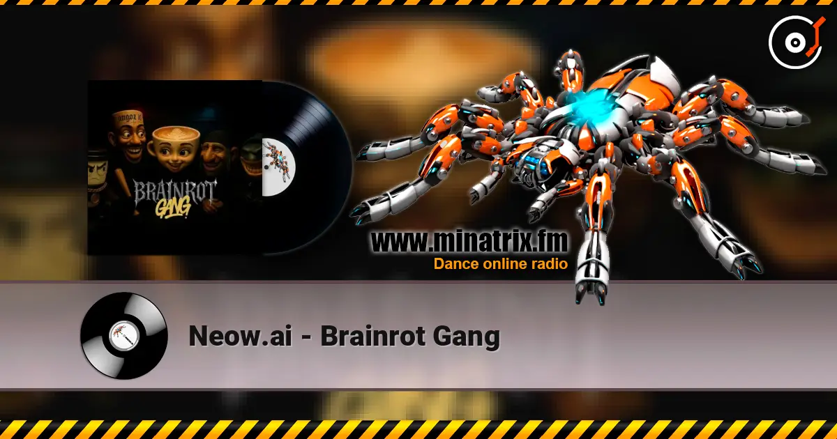 Neow.ai - Brainrot Gang слушать онлайн в высоком качестве | Minatrix.FM
