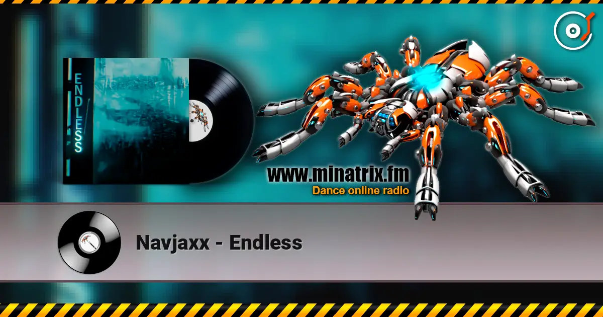 Navjaxx - Endless online in hoher Qualität hören | Minatrix.FM