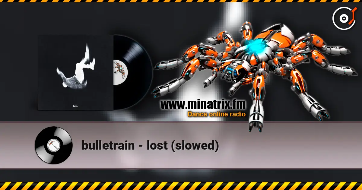 bulletrain - lost (slowed) слушать онлайн в высоком качестве | Minatrix.FM