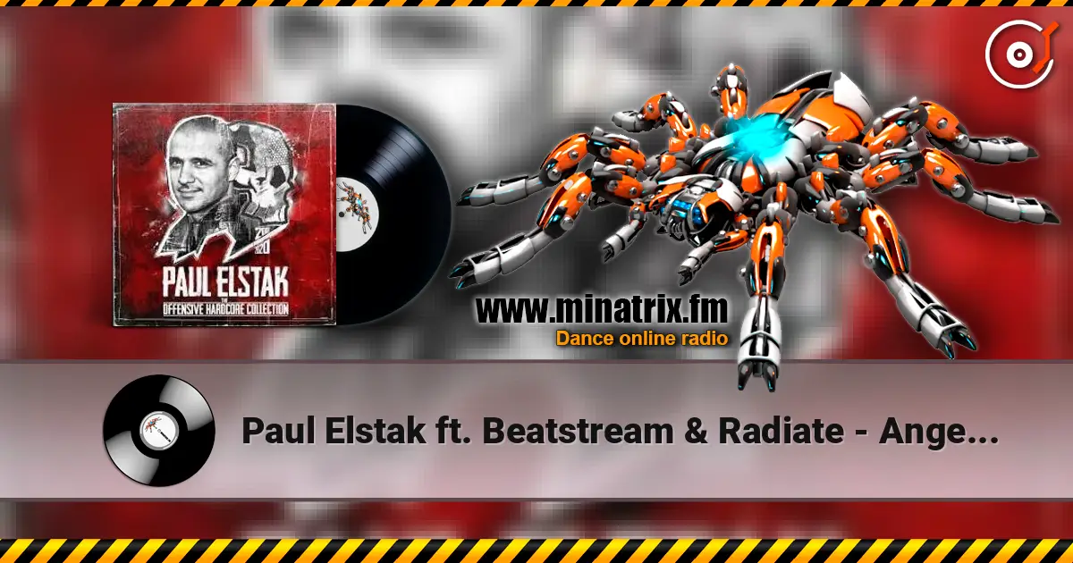 Paul Elstak ft. Beatstream & Radiate - Angels Deserve To Die слушать онлайн в высоком качестве | Minatrix.FM