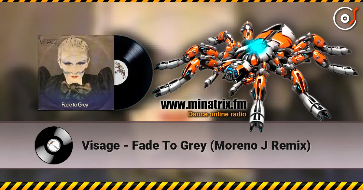 Visage - Fade To Grey (Moreno J Remix) online in hoher Qualität hören | Minatrix.FM