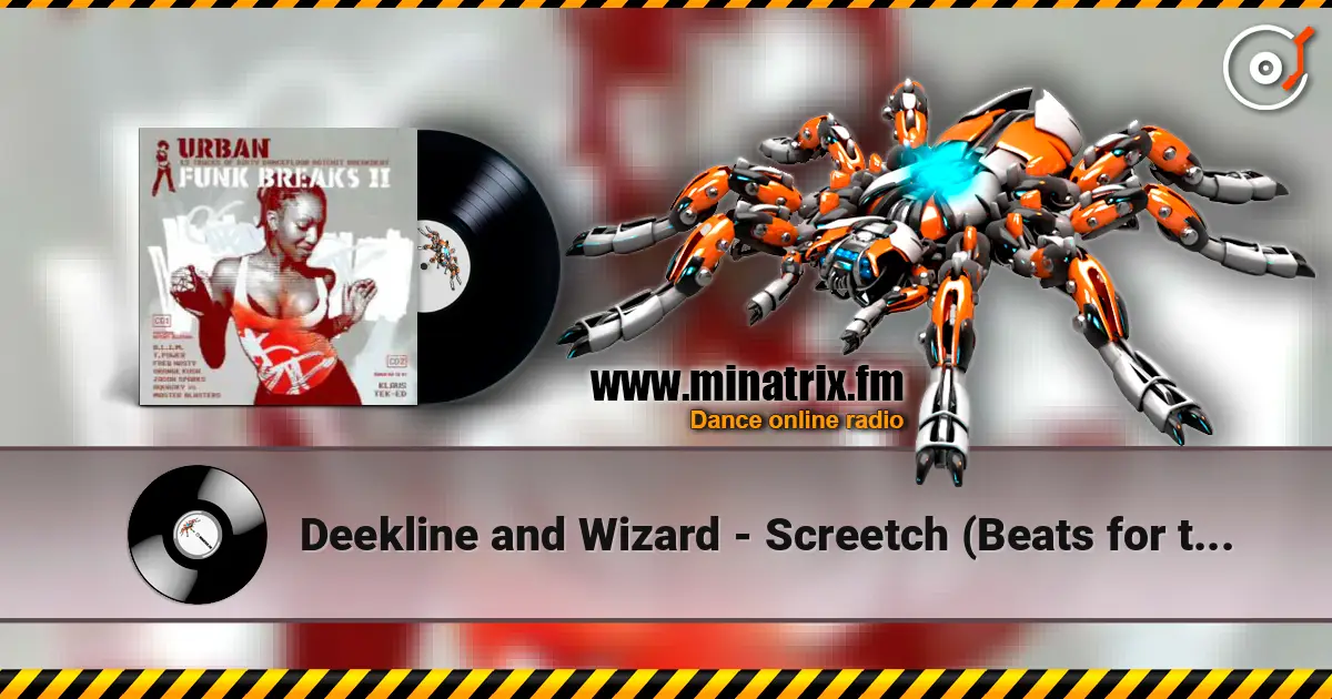 Deekline and Wizard - Screetch (Beats for the Jeep) слушать онлайн в высоком качестве | Minatrix.FM