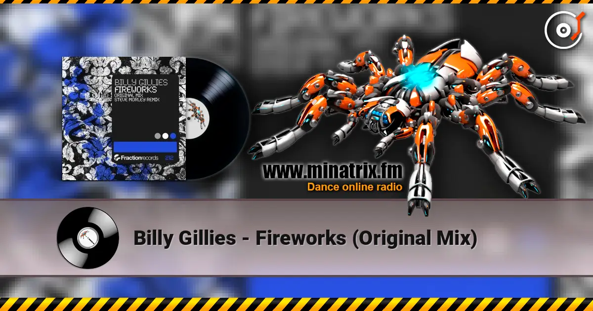 Billy Gillies - Fireworks (Original Mix) listen online in high quality | Minatrix.FM