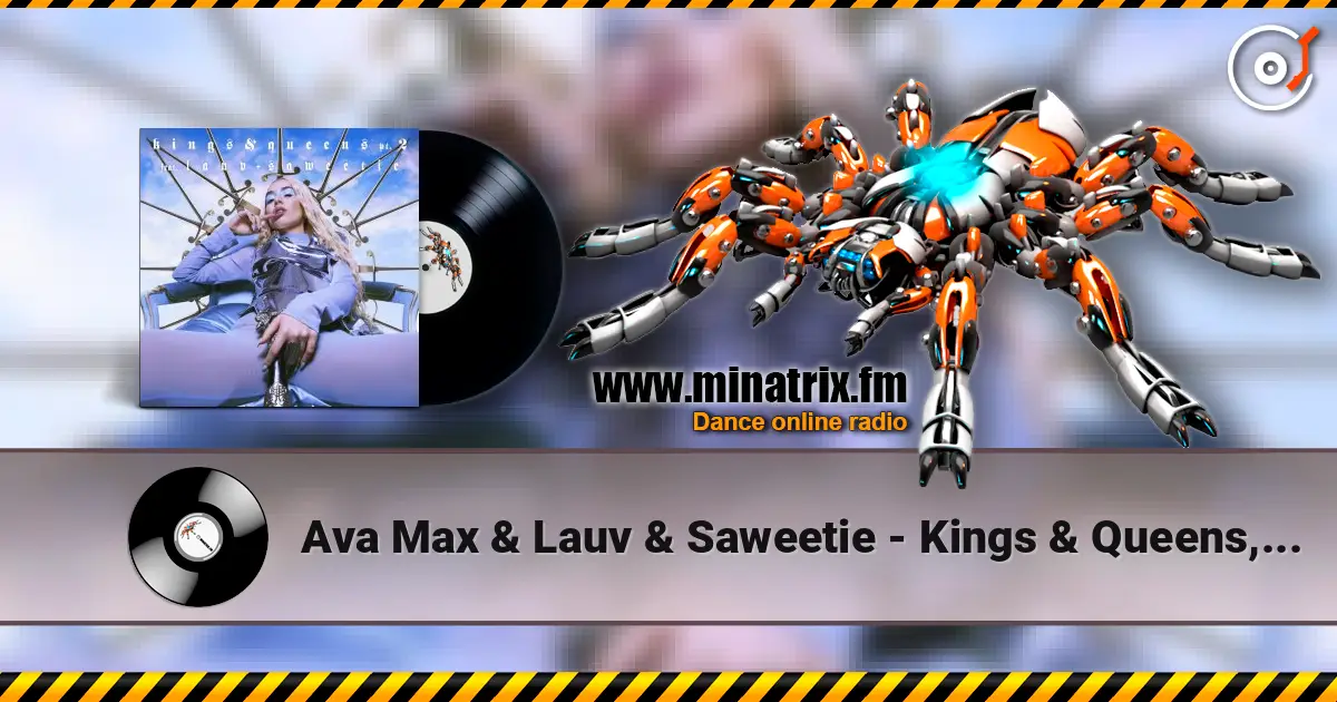 Ava Max & Lauv & Saweetie - Kings & Queens, Pt. 2 在线收听高音质 | Minatrix.FM