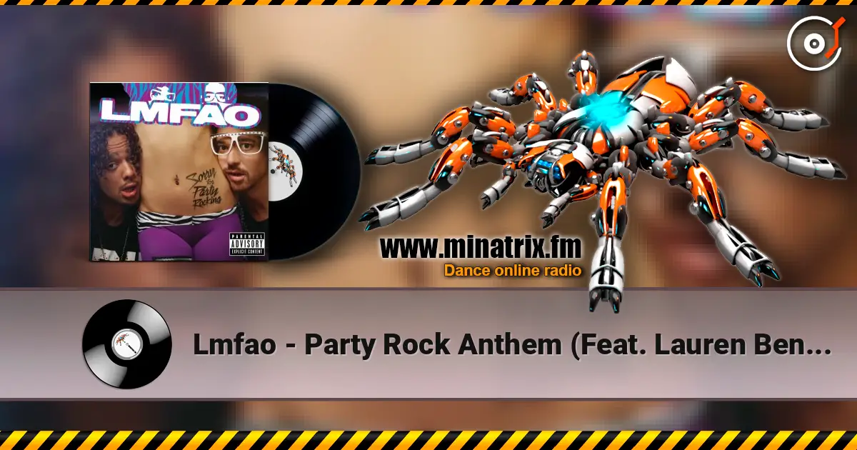 Lmfao - Party Rock Anthem (Feat. Lauren Bennett & Goonrock) слушать онлайн в высоком качестве | Minatrix.FM