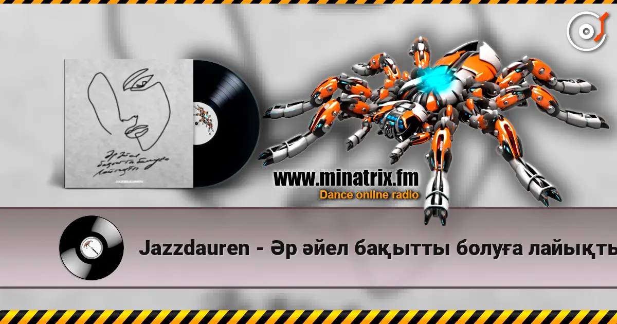 Jazzdauren - Әр әйел бақытты болуға лайықты слушать онлайн в высоком качестве | Minatrix.FM