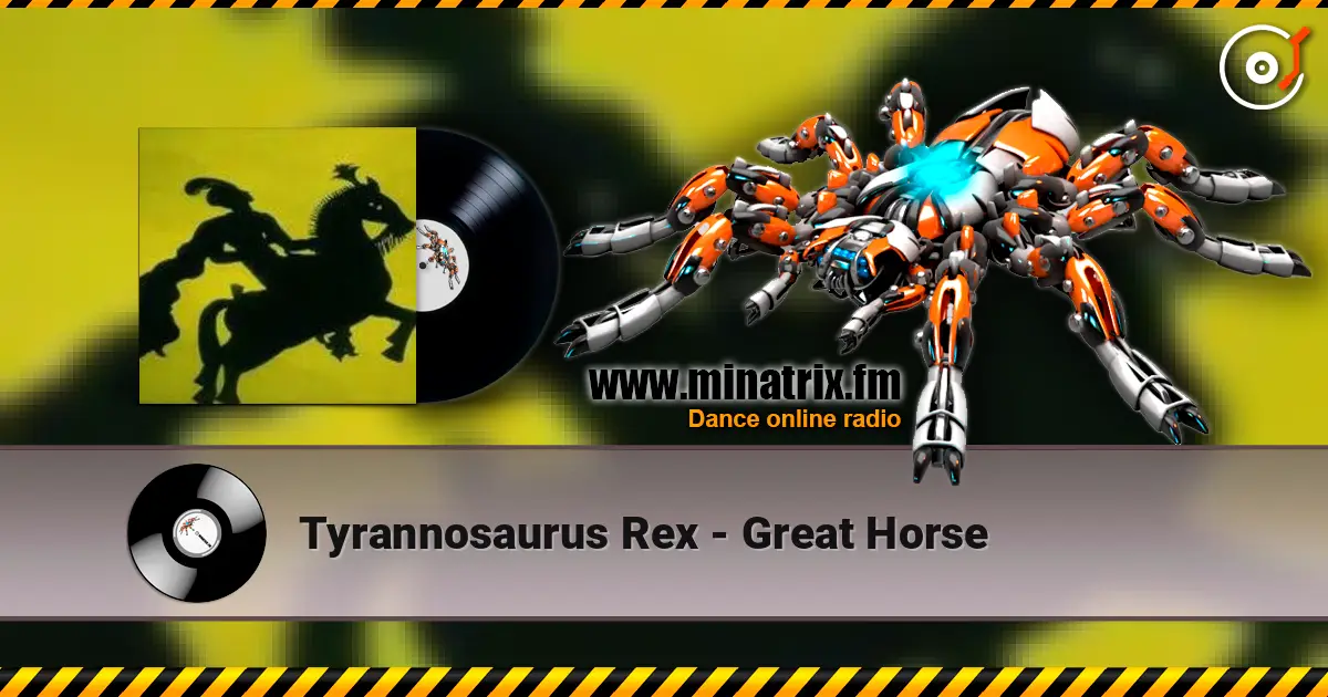 Tyrannosaurus Rex - Great Horse слушать онлайн в высоком качестве | Minatrix.FM
