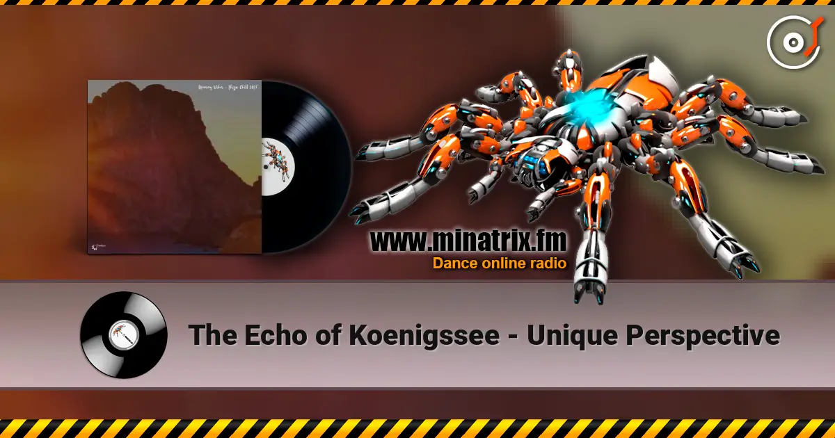 The Echo of Koenigssee - Unique Perspective online in hoher Qualität hören | Minatrix.FM