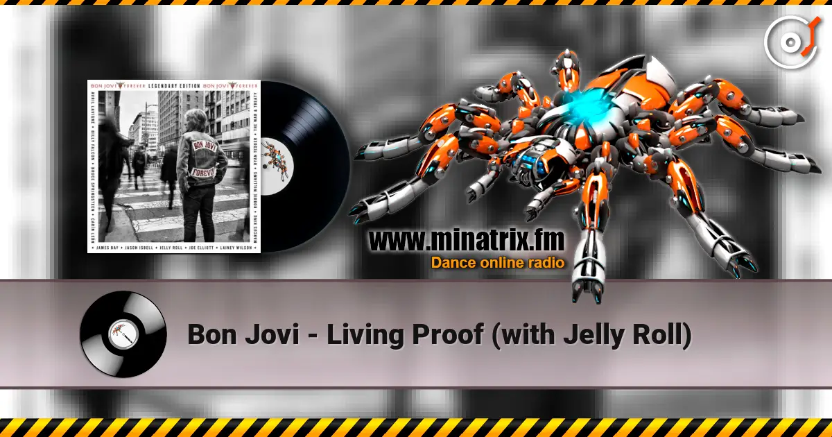 Bon Jovi - Living Proof (with Jelly Roll) 在线收听高音质 | Minatrix.FM