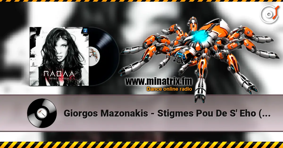 Giorgos Mazonakis - Stigmes Pou De S' Eho (Duvar) слушать онлайн в высоком качестве | Minatrix.FM