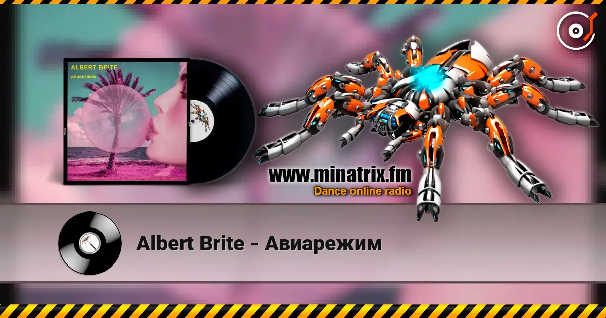 Albert Brite - Авиарежим écouter en ligne en haute qualité | Minatrix.FM