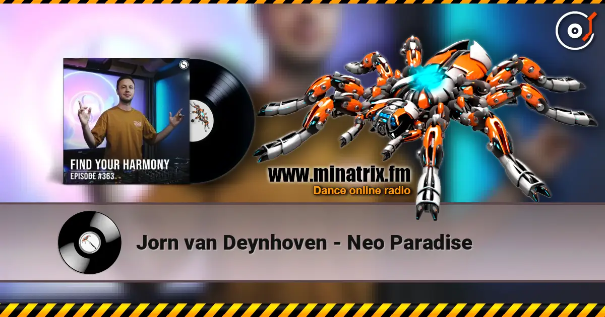Jorn van Deynhoven - Neo Paradise слухати онлайн у високій якості | Minatrix.FM