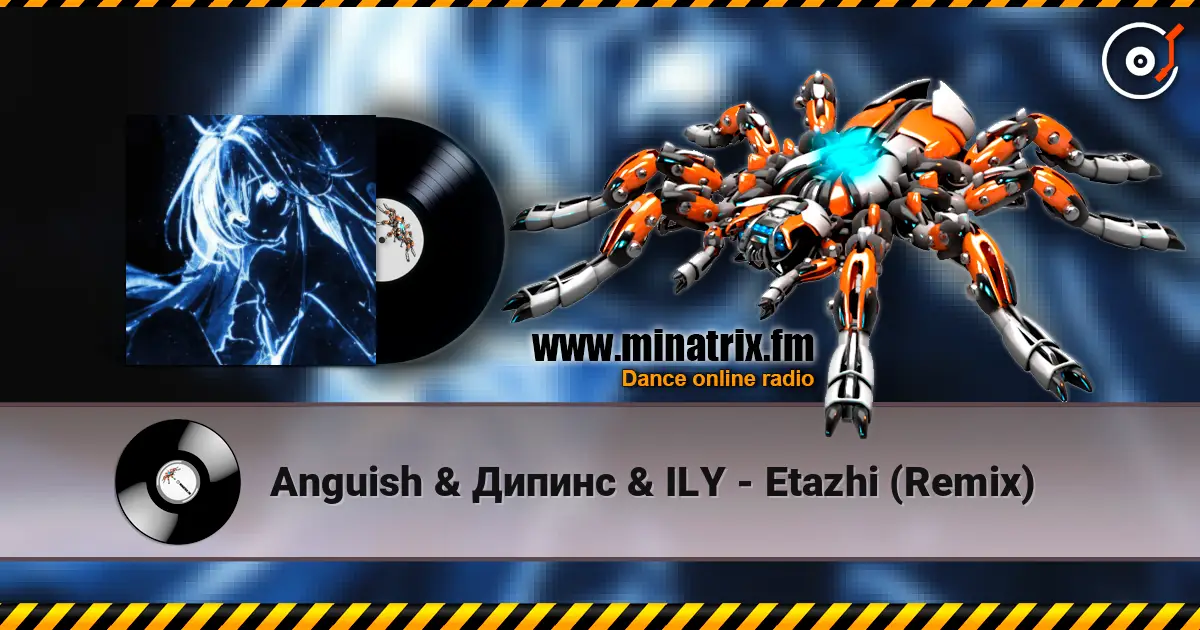 Anguish & Дипинс & ILY - Etazhi (Remix) слушать онлайн в высоком качестве | Minatrix.FM