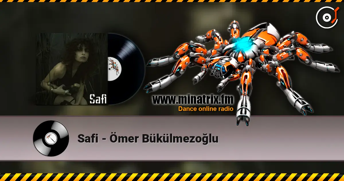 Safi - Ömer Bükülmezoğlu слушать онлайн в высоком качестве | Minatrix.FM