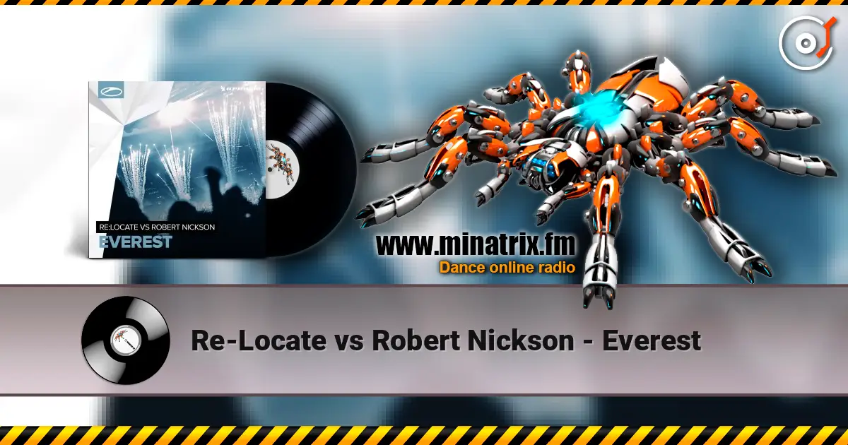 Re-Locate vs Robert Nickson - Everest слушать онлайн в высоком качестве | Minatrix.FM