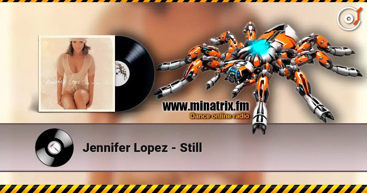 Jennifer Lopez - Still online in hoher Qualität hören | Minatrix.FM