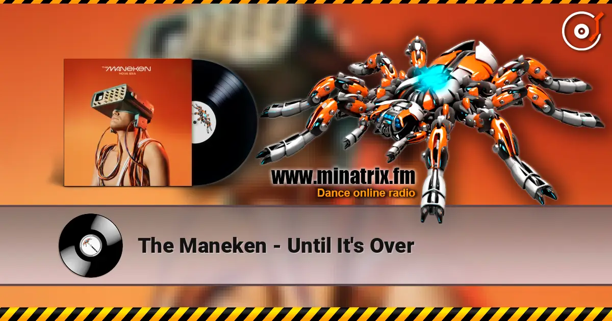 The Maneken - Until It's Over слушать онлайн в высоком качестве | Minatrix.FM