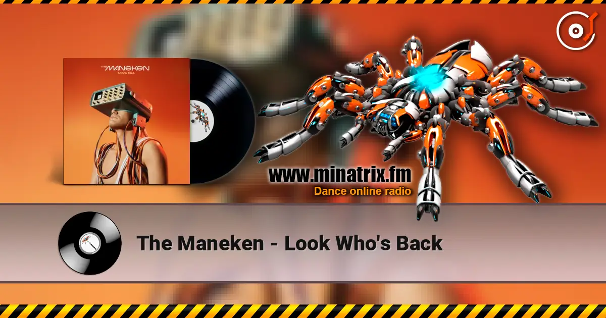 The Maneken - Look Who's Back слушать онлайн в высоком качестве | Minatrix.FM