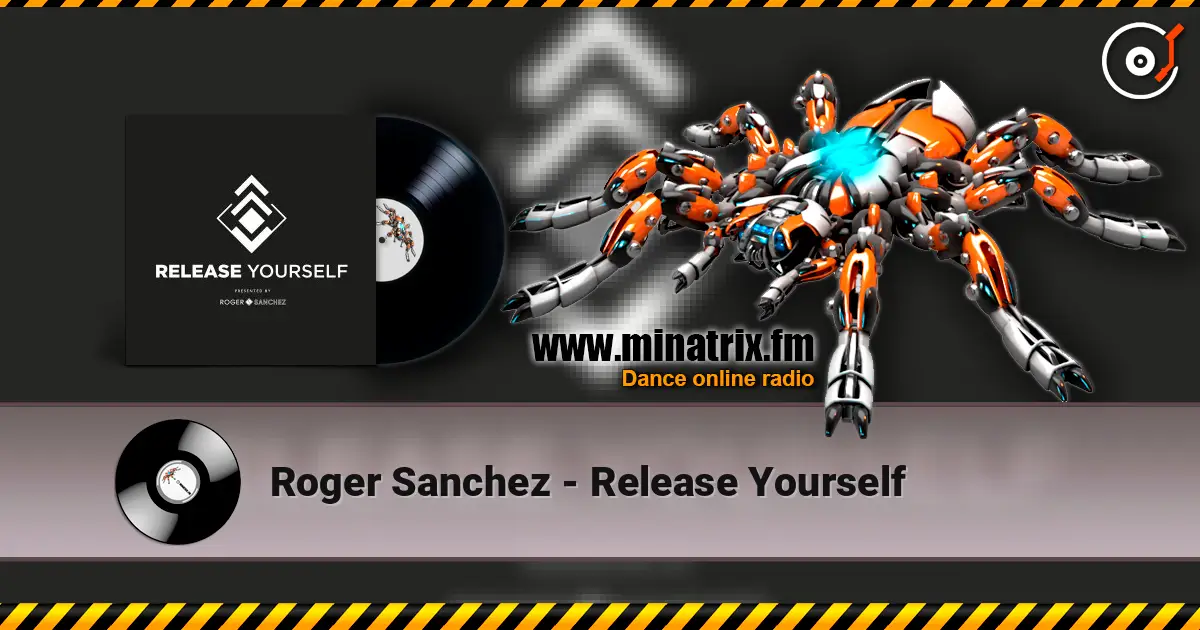Roger Sanchez - Release Yourself слухати онлайн у високій якості | Minatrix.FM