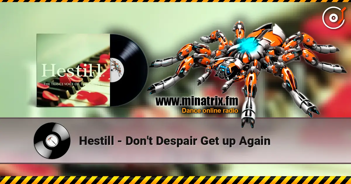 Hestill - Don't Despair Get up Again слушать онлайн в высоком качестве | Minatrix.FM